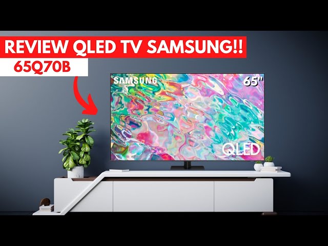 Tv 65 Samsung QLED 4K Q70B Miliki Kualitas Dan Harga Bagus