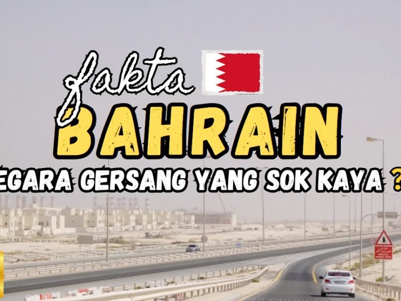 Fakta Menarik Negara Bahrain