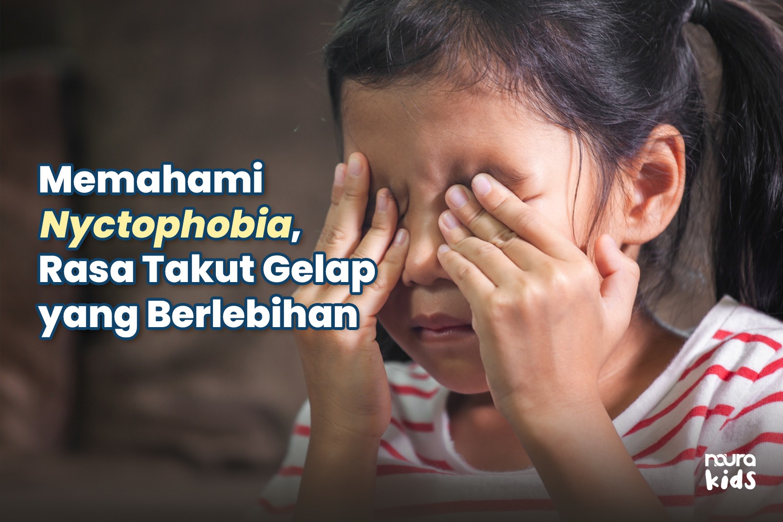 Tips Mengatasi Nyctophobia