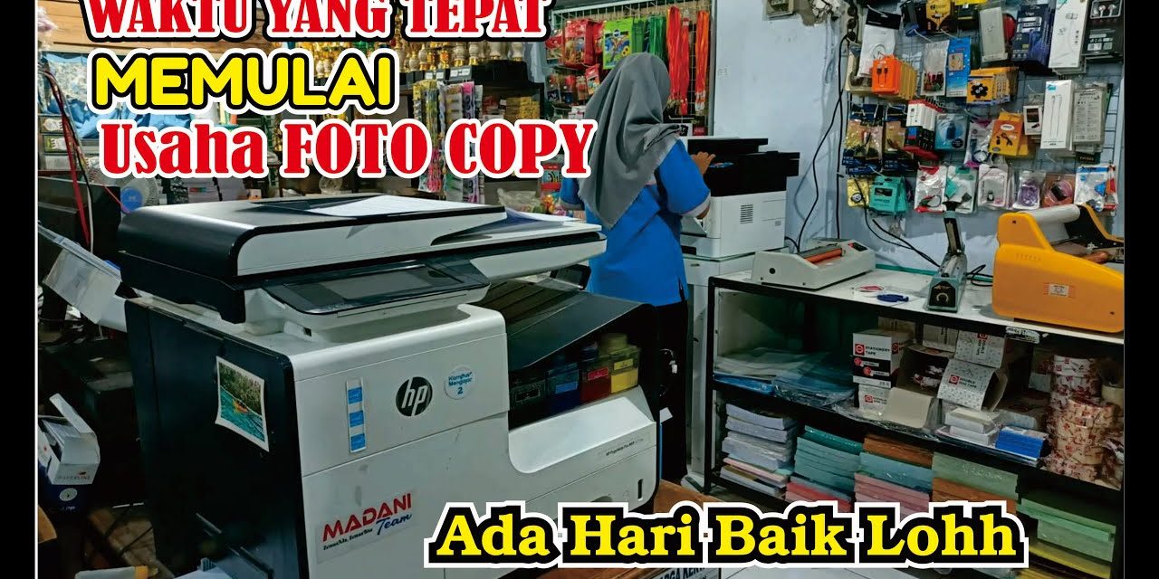 Tips Mengelola Bisnis Fotocopi: Solusi Usaha Di Tengah Kota