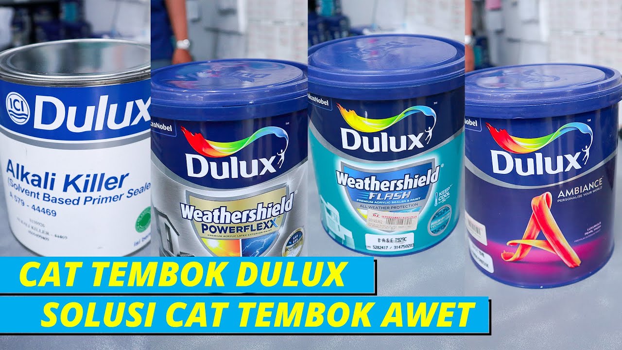 Keunggulan Cat Dulux